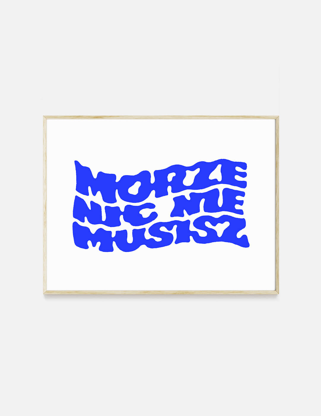 plakat MORZE NIC NIE MUSISZ - 30x40 cm
